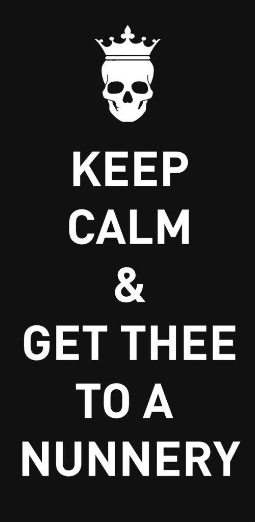 get thee too a nunnery