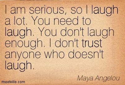 Quotation-Maya-Angelou-life-trust-laugh-Meetville-Quotes-173614
